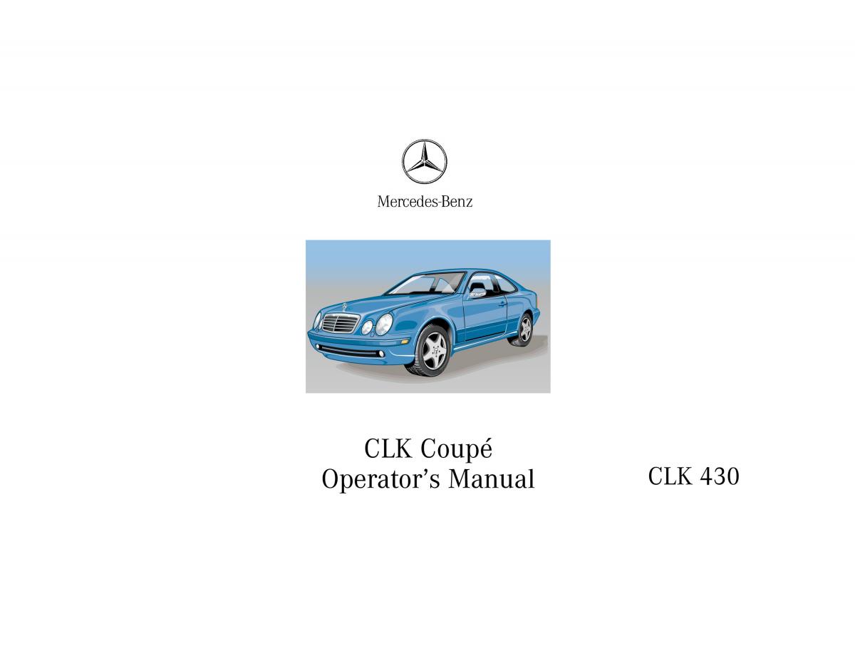 Mercedes Benz CLK 430 W208 owners manual / page 1