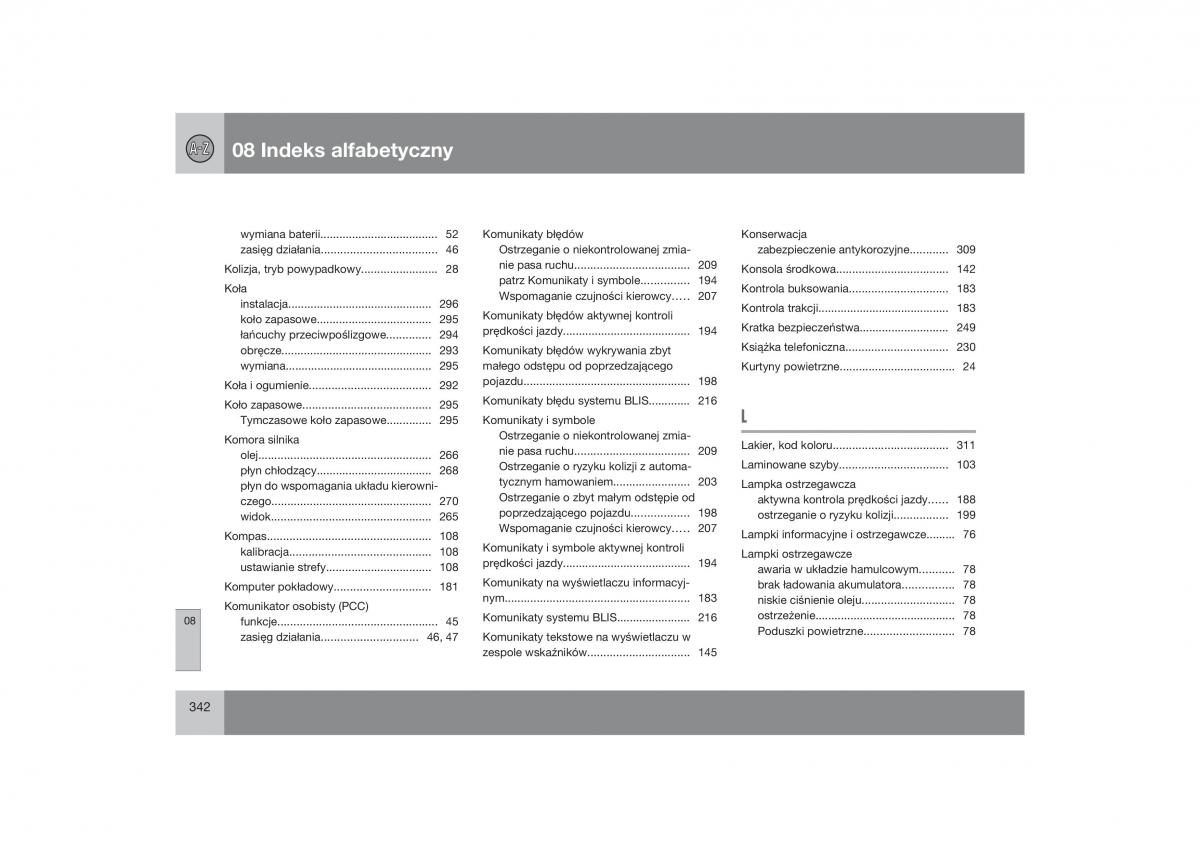 manual  Volvo V70 XC70 III instrukcja / page 343