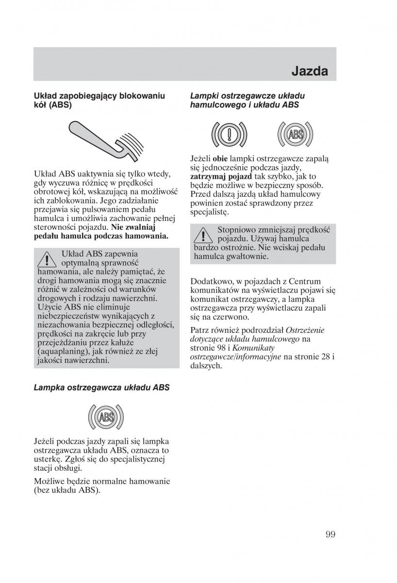 Ford Fiesta VI instrukcja obslugi / page 101