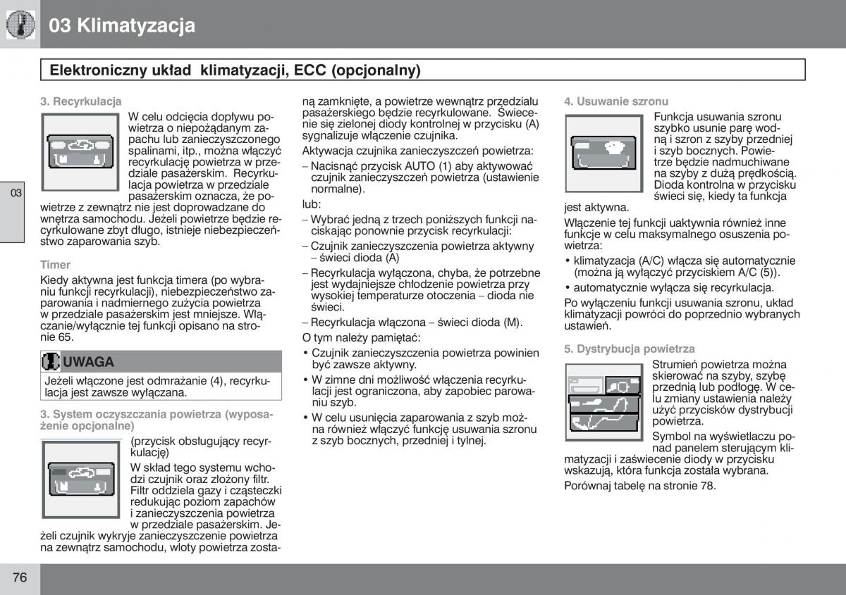 Volvo S40 II instrukcja obslugi / page 77