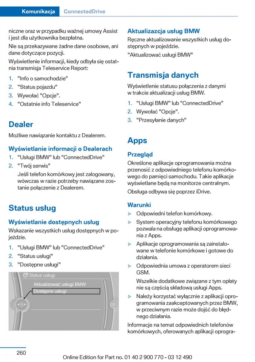 BMW 6 F13 Coupe instrukcja obslugi / page 260