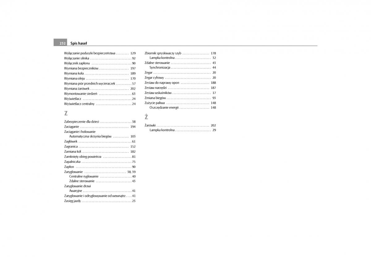 Skoda Roomster instrukcja obslugi / page 234