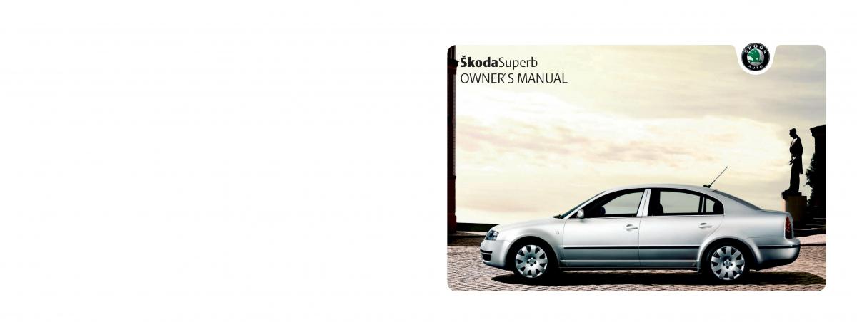Skoda Superb I 1 owners manual / page 1
