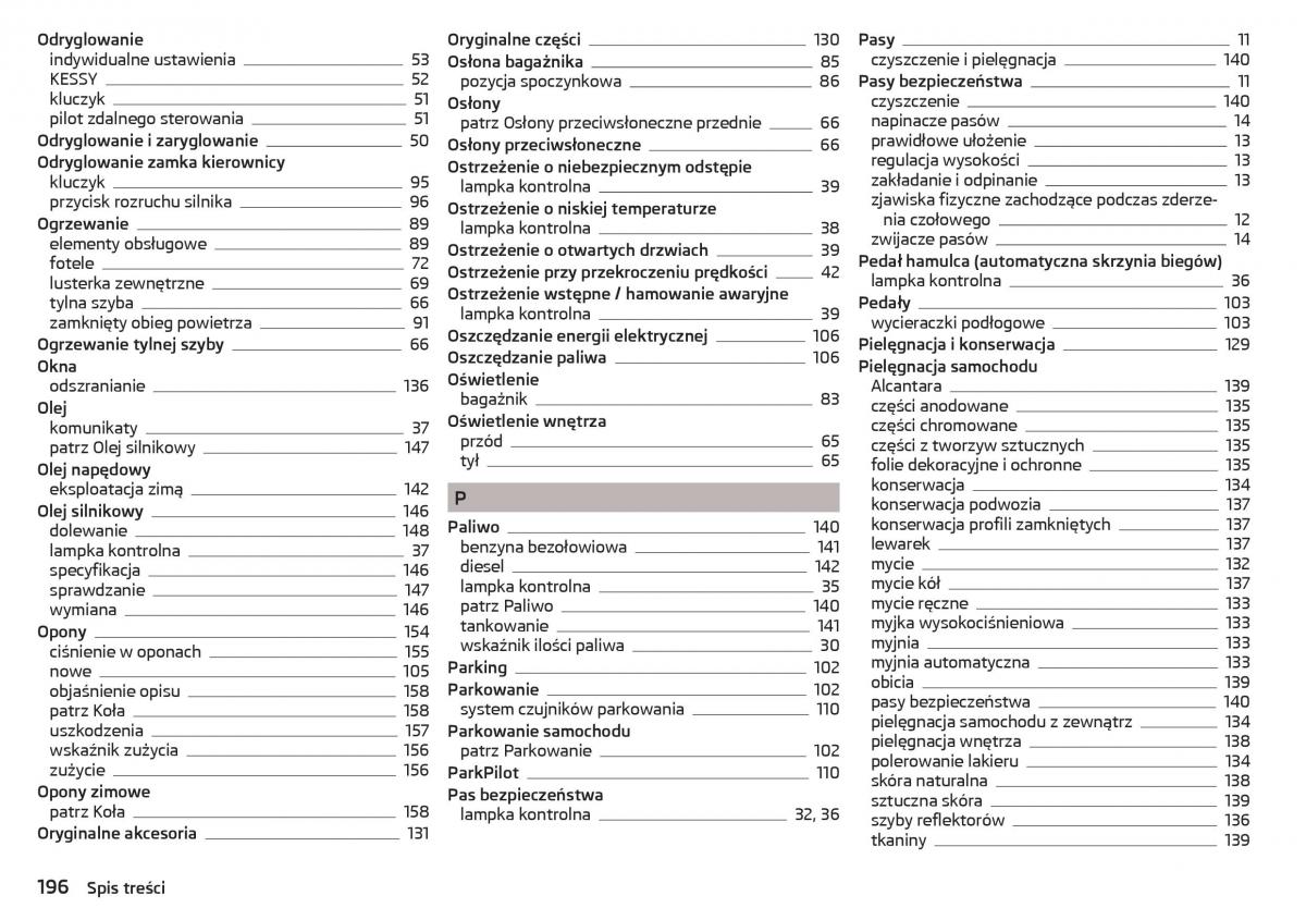 Skoda Rapid instrukcja obslugi / page 198