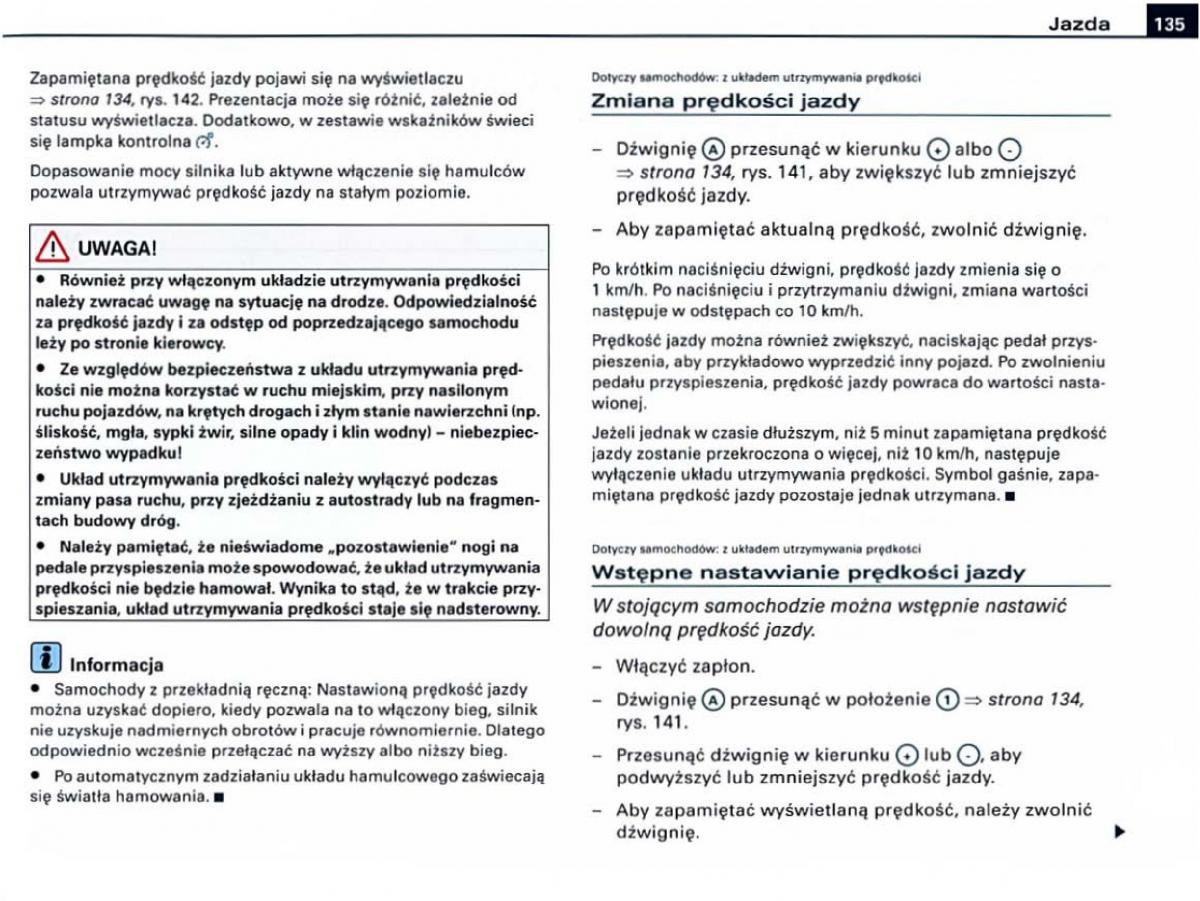 Audi A6 C6 instrukcja obslugi / page 135