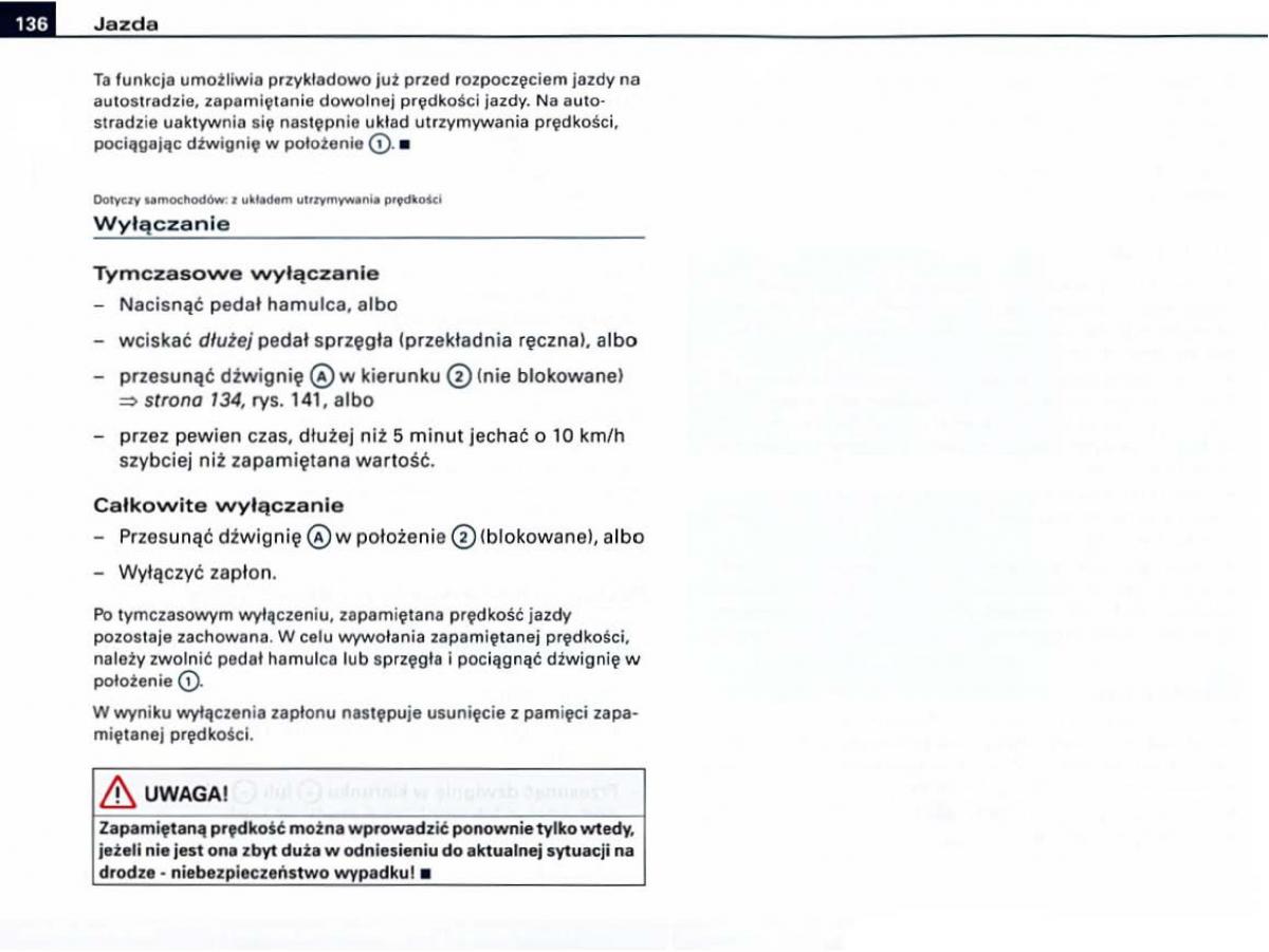 Audi A6 C6 instrukcja obslugi / page 136
