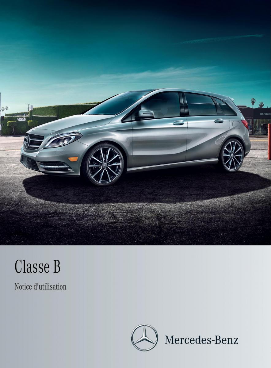 Mercedes Benz B Class W246 owners manual manuel du proprietaire / page 1