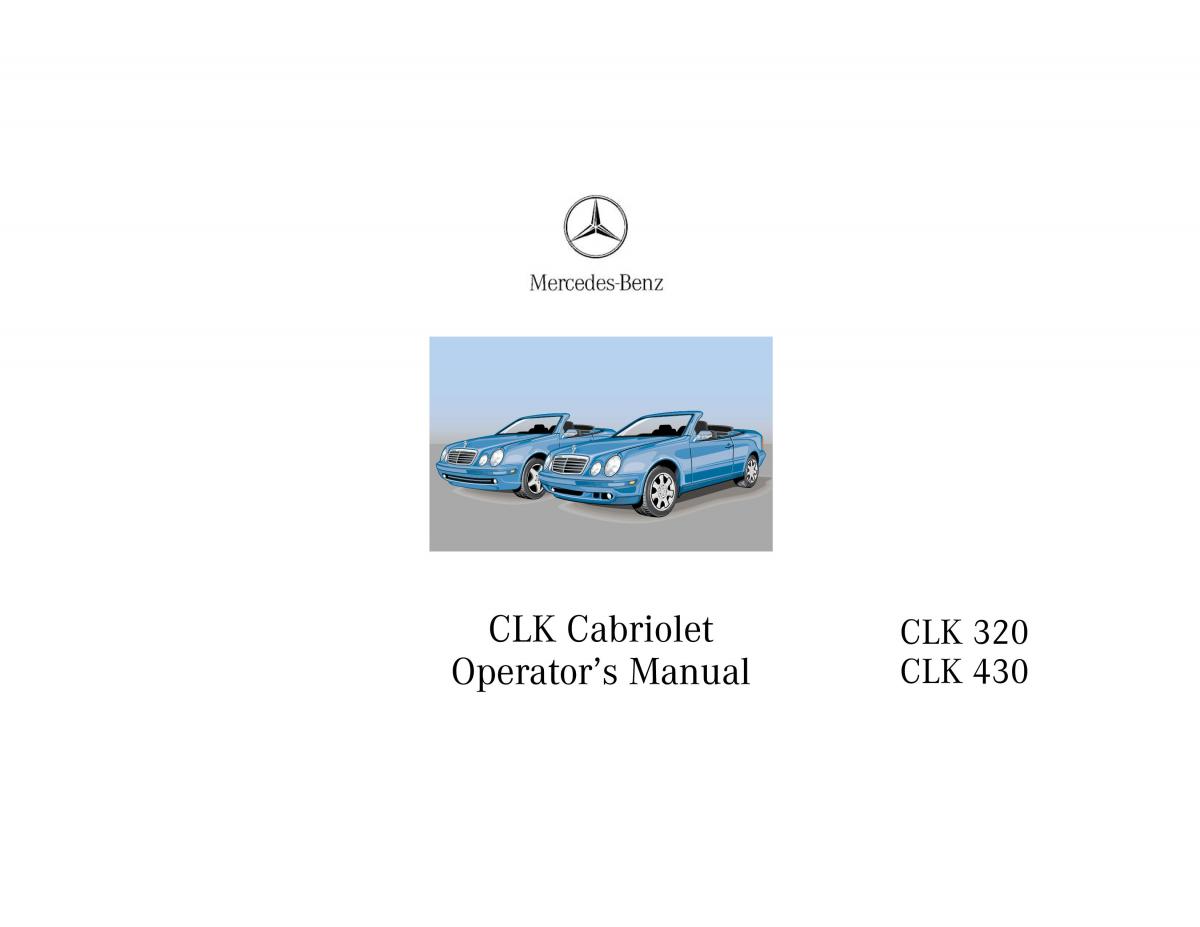 Mercedes Benz CLK Cabrio W208 owners manual / page 1