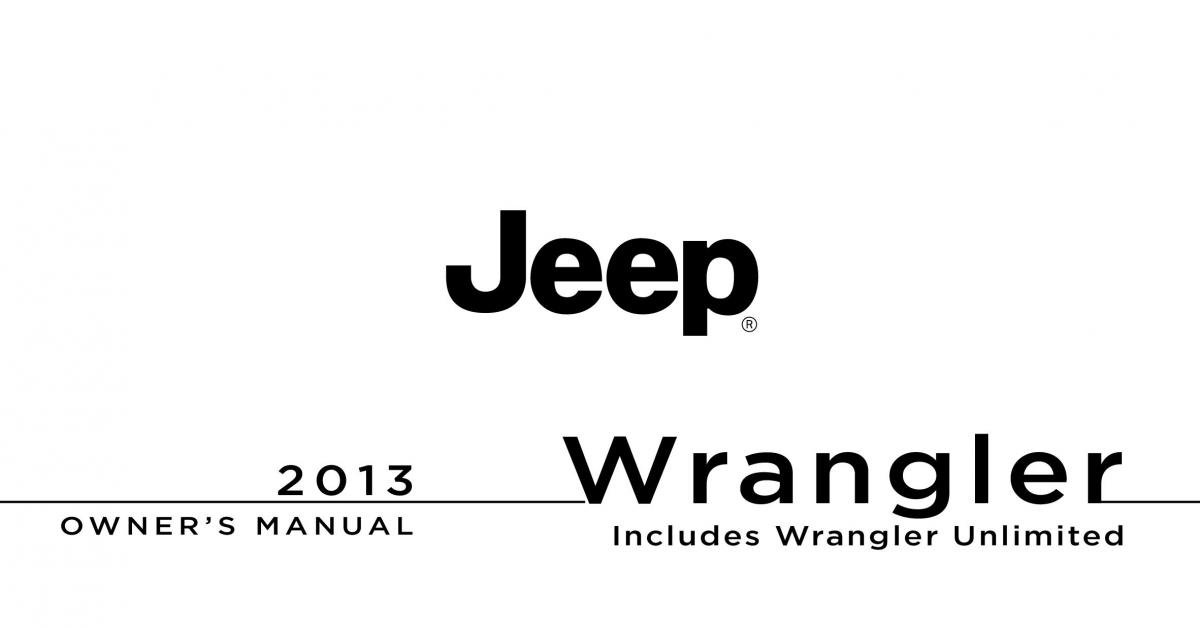 Jeep Wrangler TJ 2013 owners manual / page 1