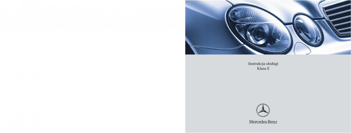Mercedes Benz E Class W211 instrukcja obslugi / page 1