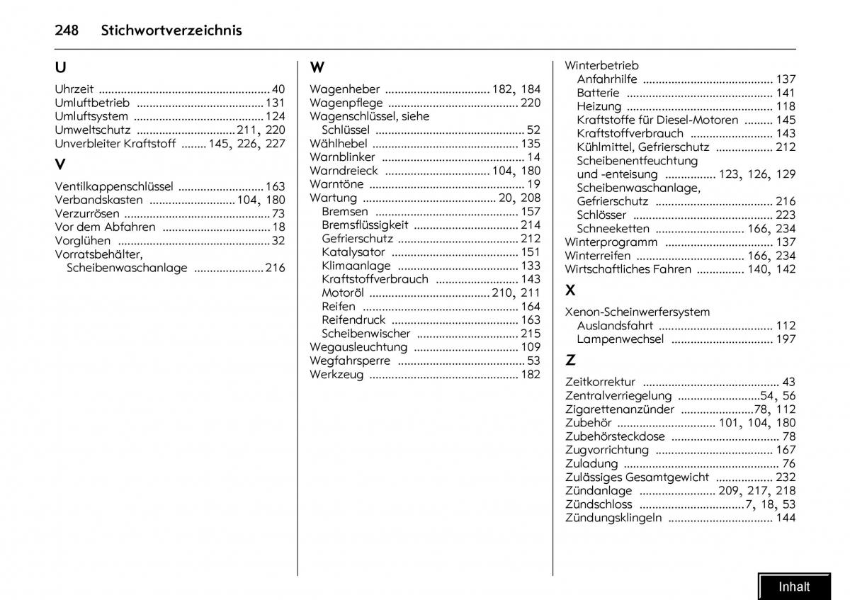 manual  Opel Meriva I 1 A Chevrolet Meriva Vauxhall Meriva Handbuch / page 250