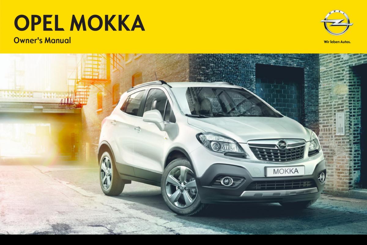 Opel Mokka owners manual / page 1