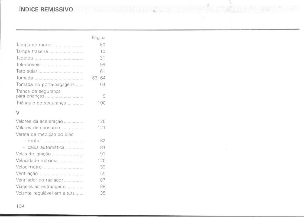 VW Passat B4 manual do usuario / page 136