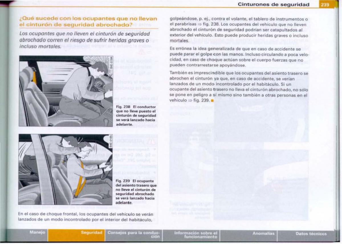 Audi A6 C6 manual del propietario / page 241