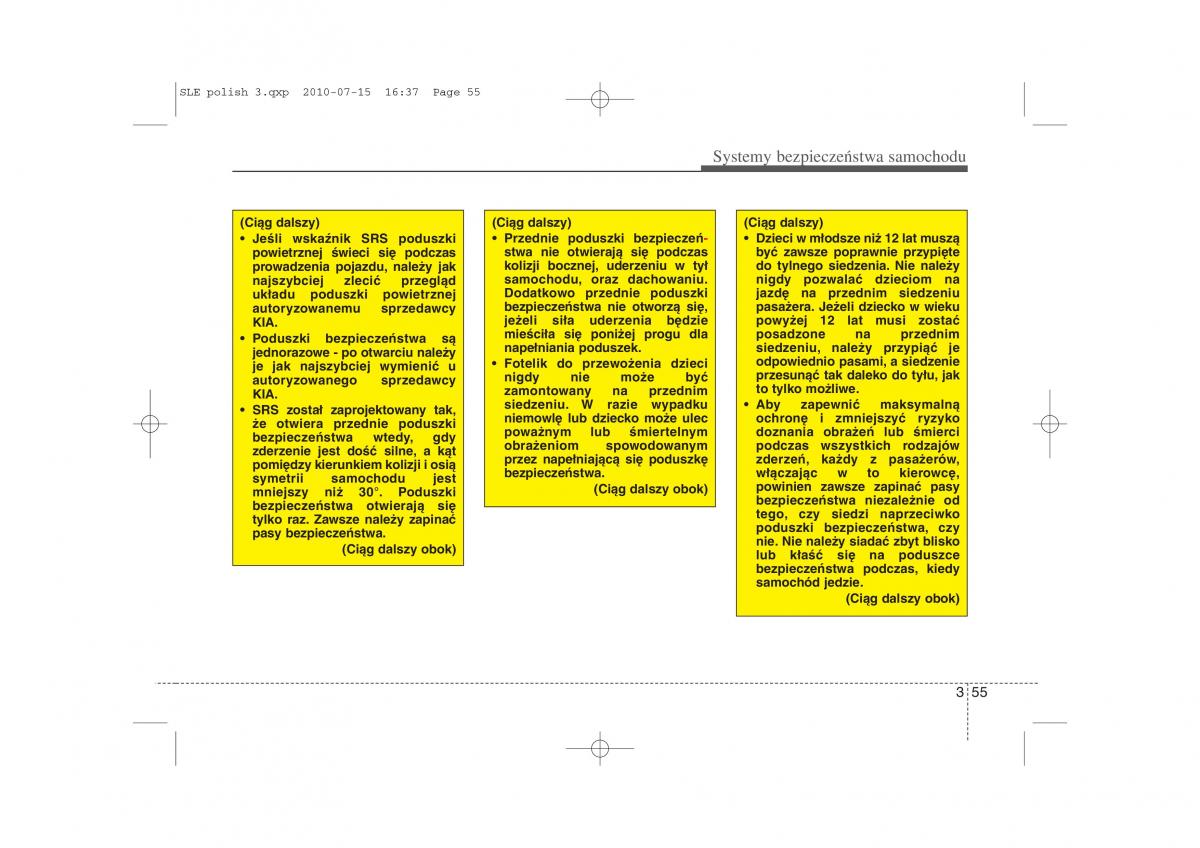 Kia Sportage III instrukcja obslugi / page 70