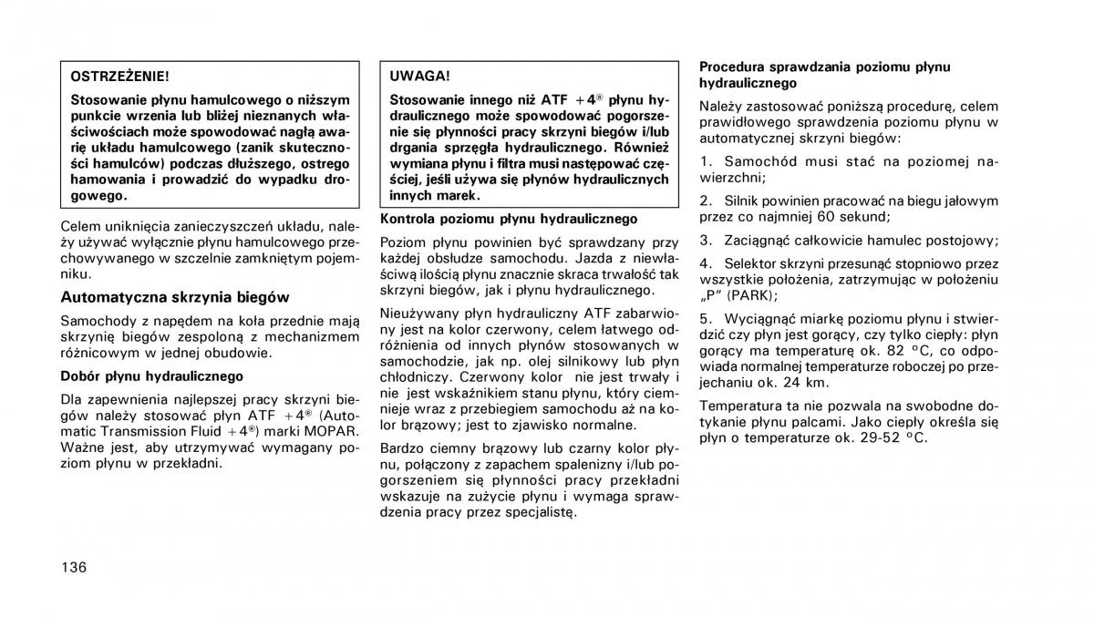 instrukcja obsługi Chrysler PT Cruiser Chrysler PT Cruiser instrukcja / page 137