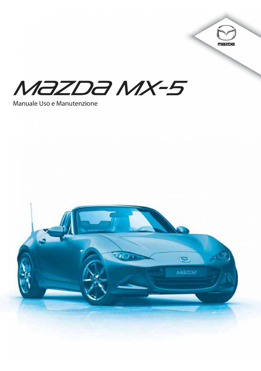 Mazda MX 5 Miata ND IV 4 manuale del proprietario / page 1