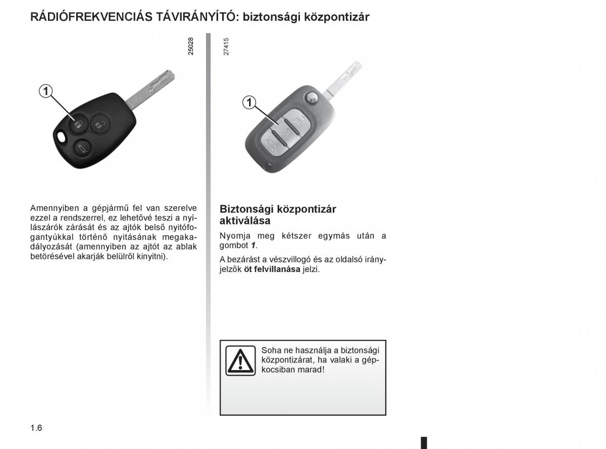 Renault Clio III 3 Kezelesi utmutato / page 12