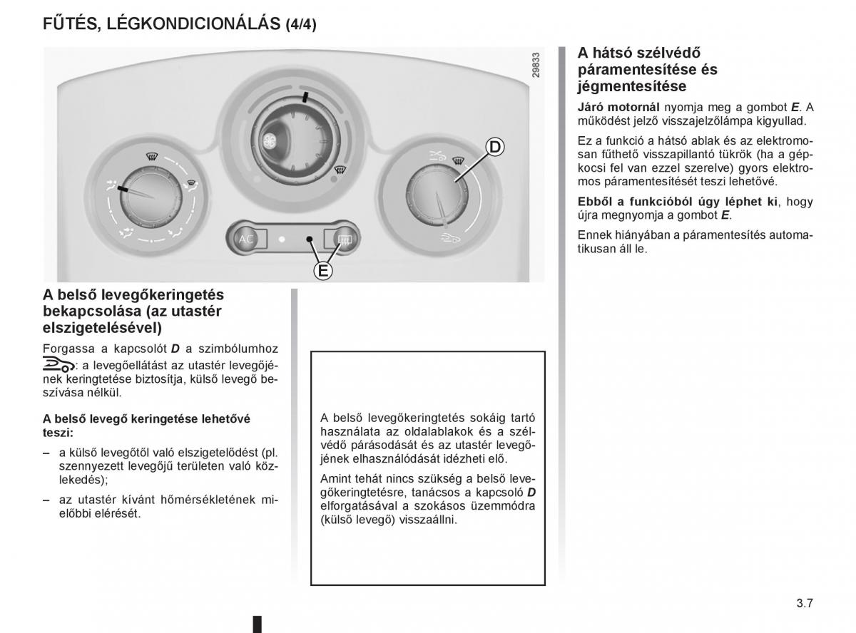 Renault Clio III 3 Kezelesi utmutato / page 141