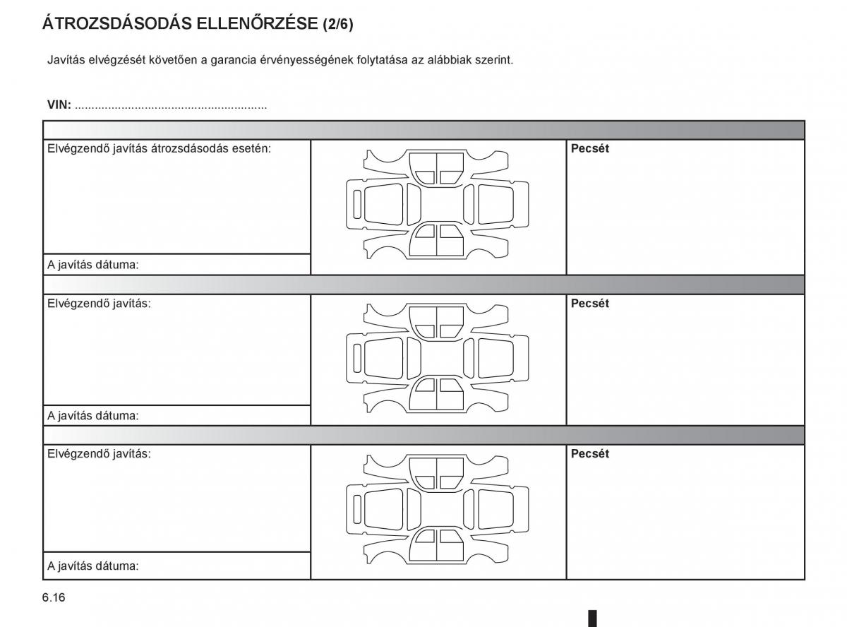 Renault Clio III 3 Kezelesi utmutato / page 256