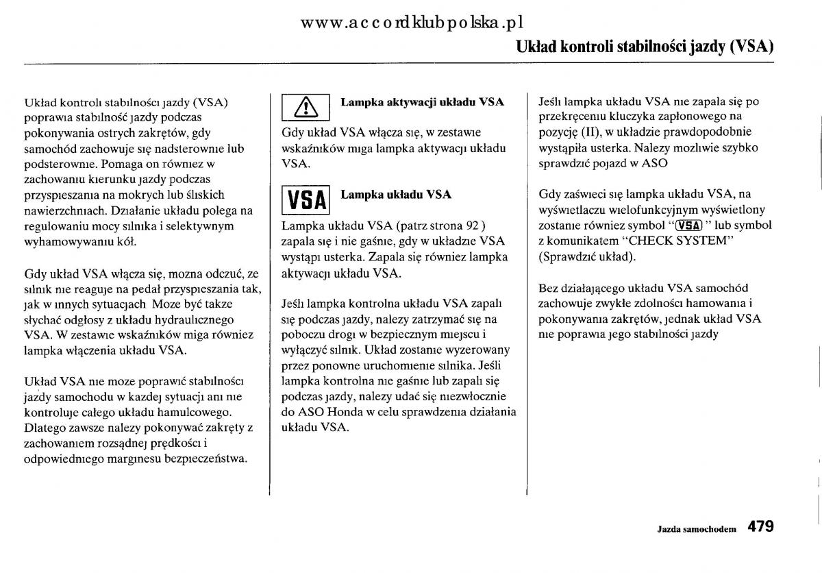 Honda Accord VIII 8 instrukcja obslugi / page 485