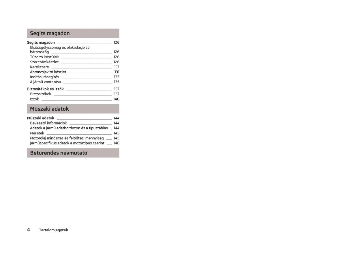 Skoda Citigo Kezelesi utmutato / page 6