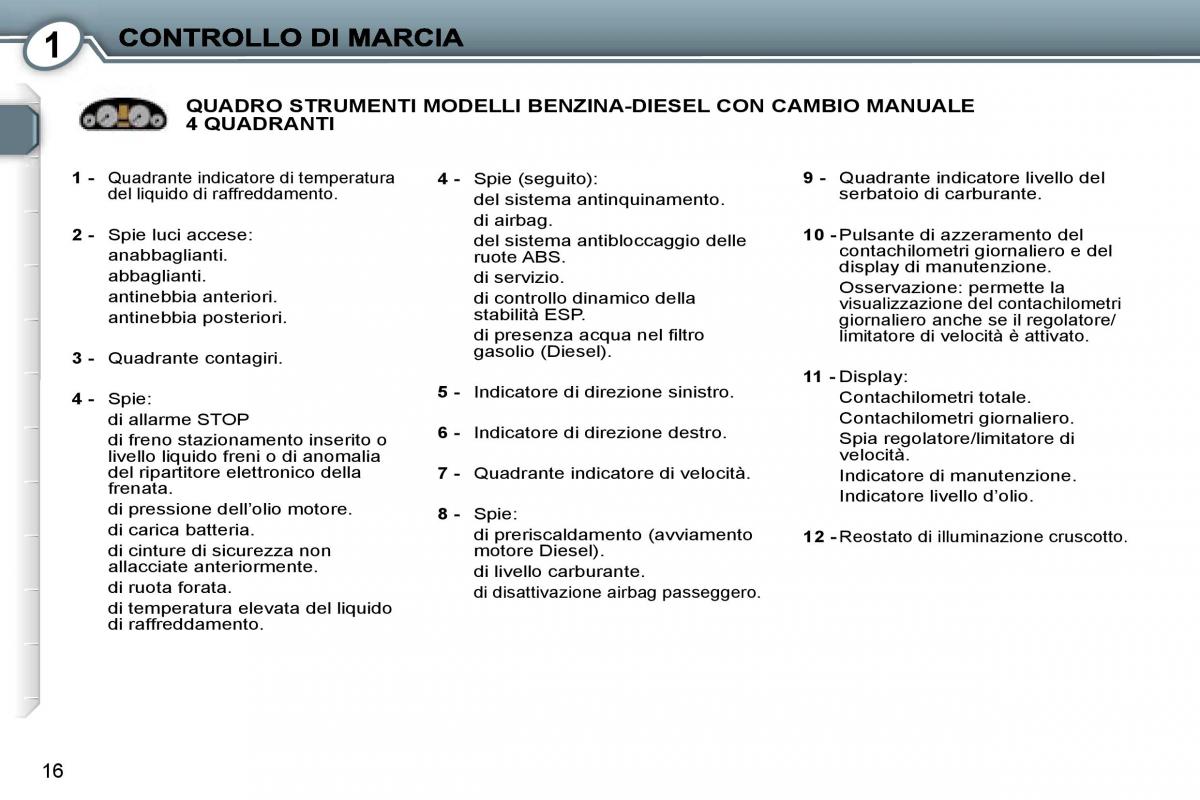 manual  Peugeot 407 manuale del proprietario / page 13