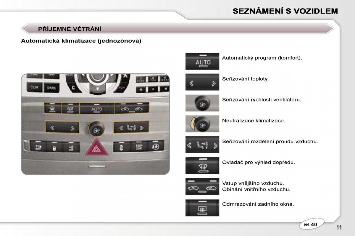 manual  Peugeot 407 navod k obsludze / page 8