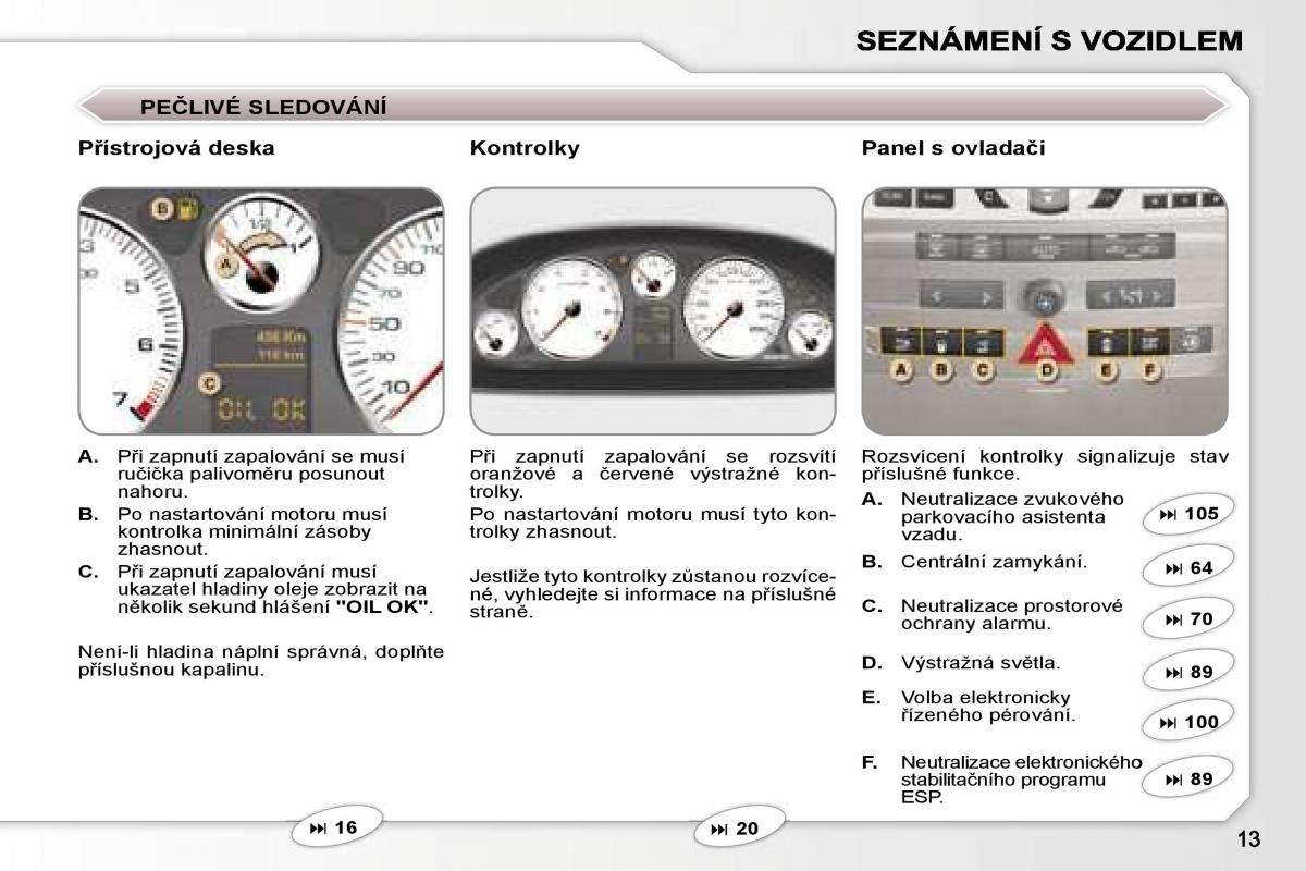 manual  Peugeot 407 navod k obsludze / page 10