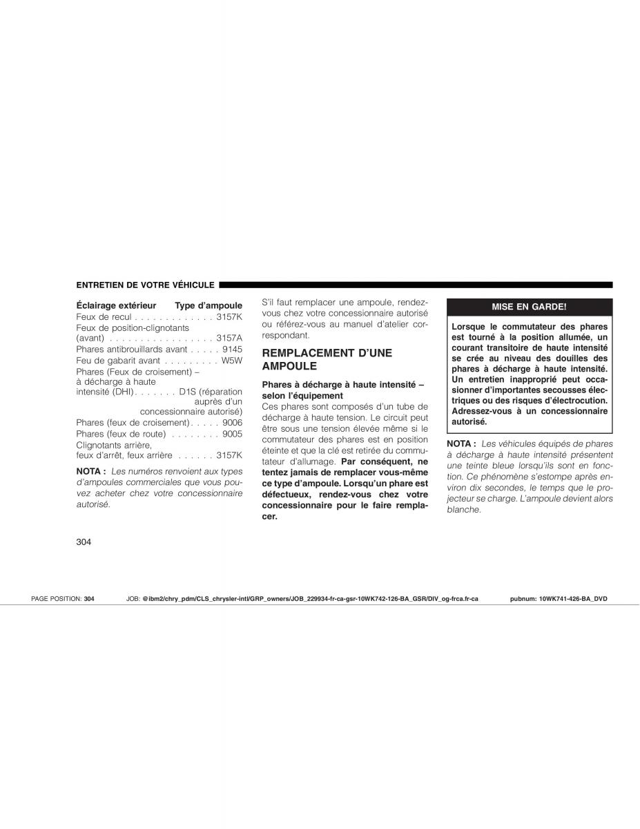 Jeep Grand Cherokee WK WH SRT8 manuel du proprietaire / page 304