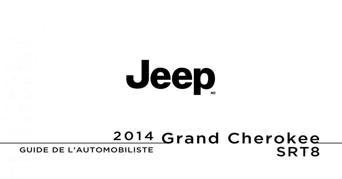 Jeep Grand Cherokee WK2 SRT8 manuel du proprietaire / page 1