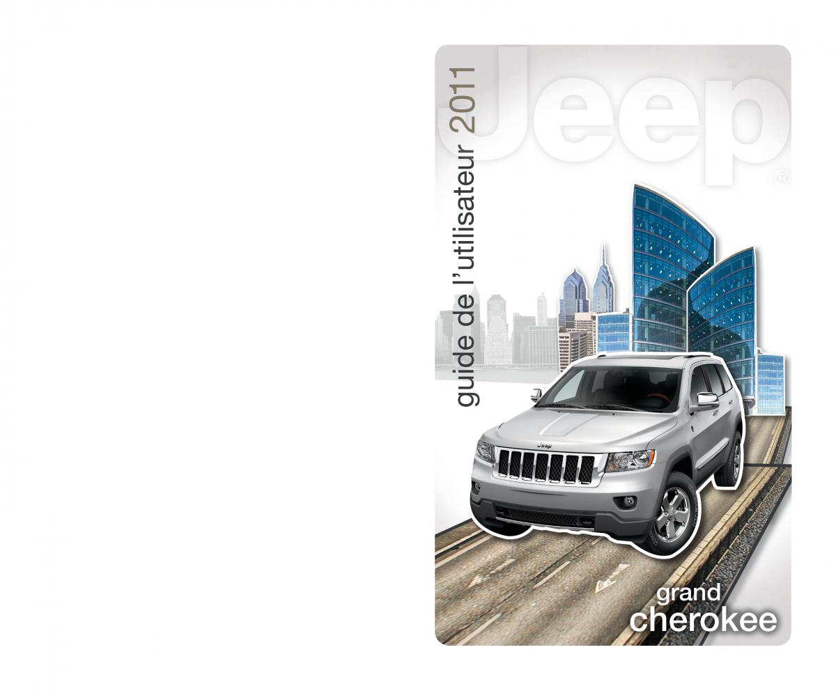 Jeep Grand Cherokee WK2 manuel du proprietaire / page 1