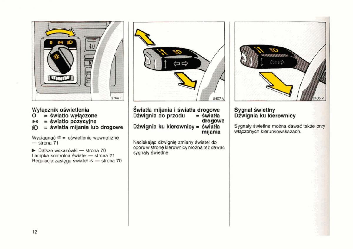 Opel astra I 1 F instrukcja obslugi / page 12
