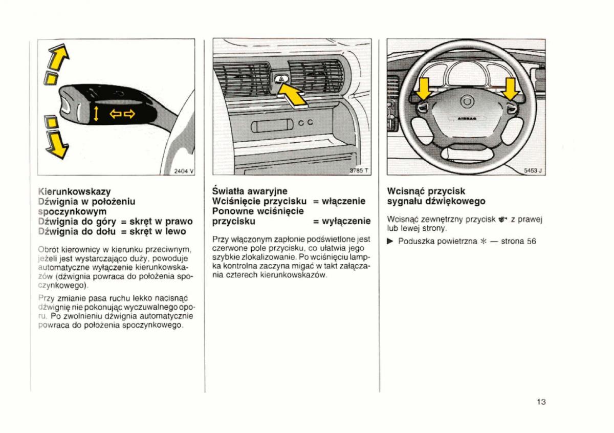 Opel astra I 1 F instrukcja obslugi / page 13