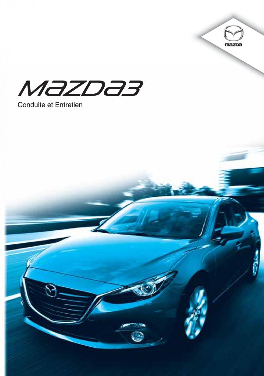 Mazda 3 III manuel du proprietaire / page 1
