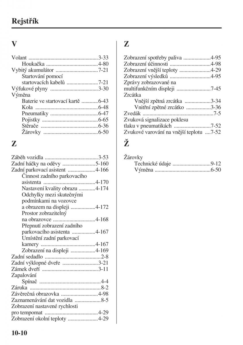 Mazda 3 III navod k obsludze / page 686