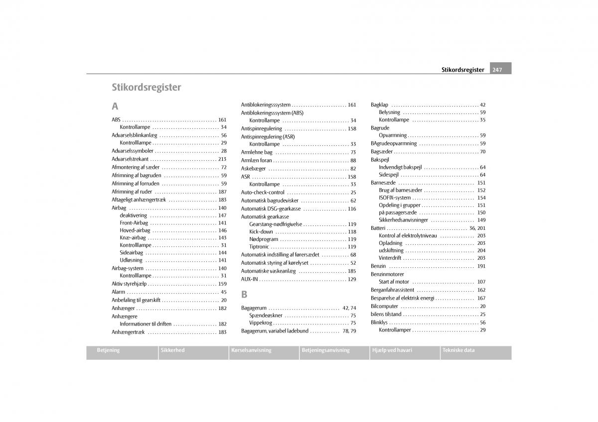 Skoda Yeti Bilens instruktionsbog / page 249