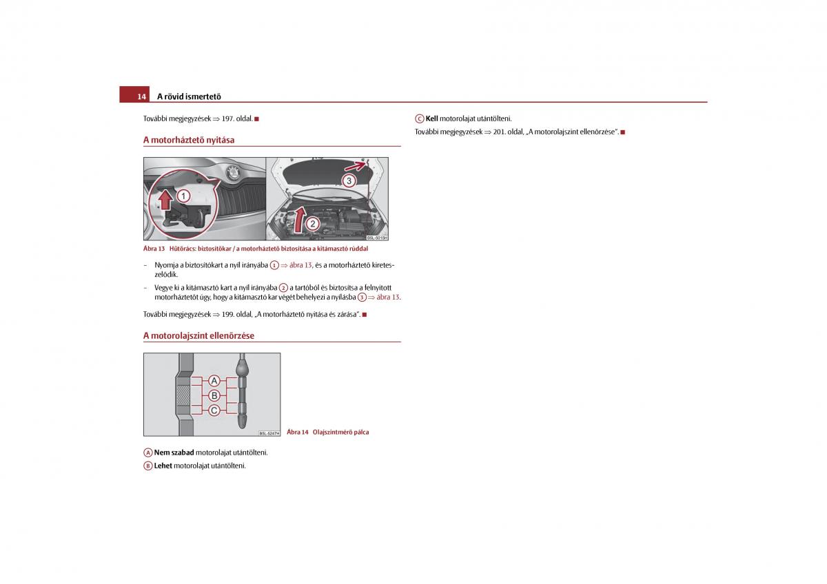 Skoda Yeti Kezelesi utmutato / page 15