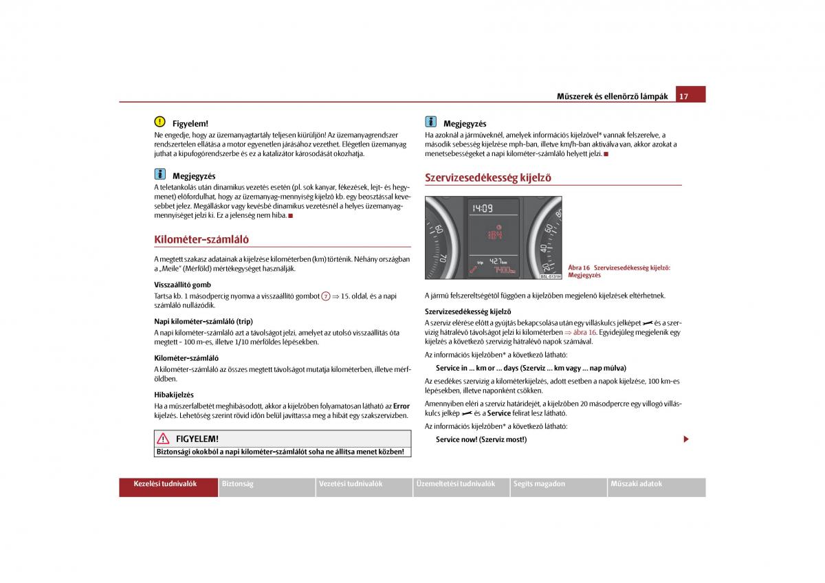 Skoda Yeti Kezelesi utmutato / page 18