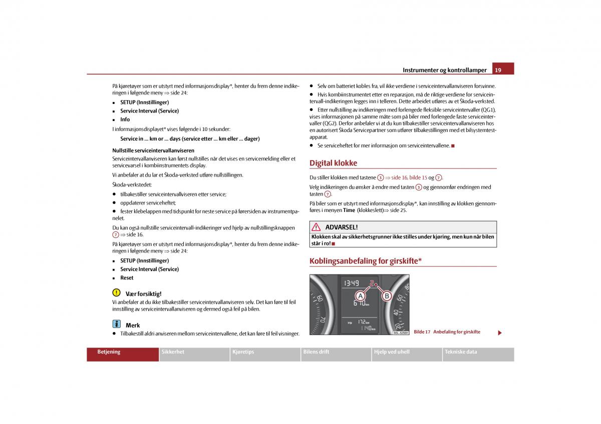 Skoda Yeti bruksanvisningen / page 20