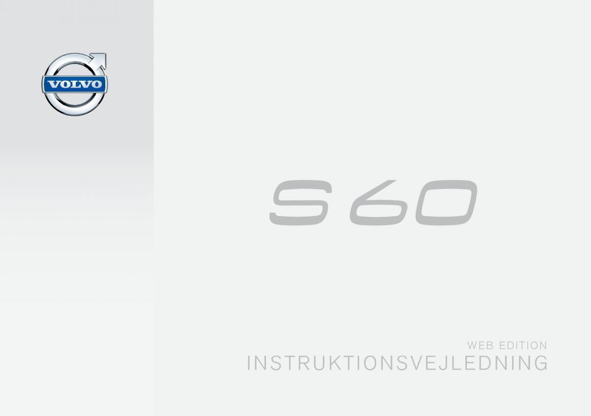 Volvo S60 II 2 Bilens instruktionsbog / page 1