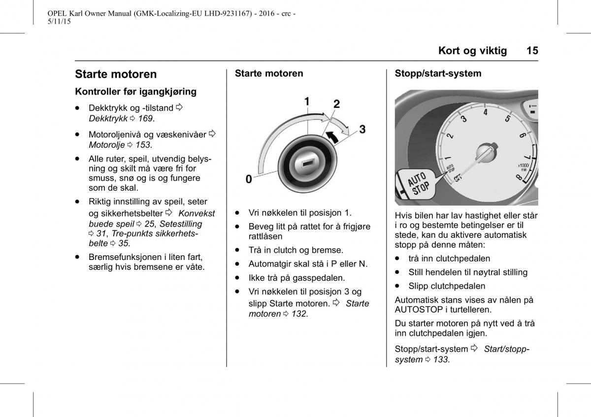 Opel Karl bruksanvisningen / page 16