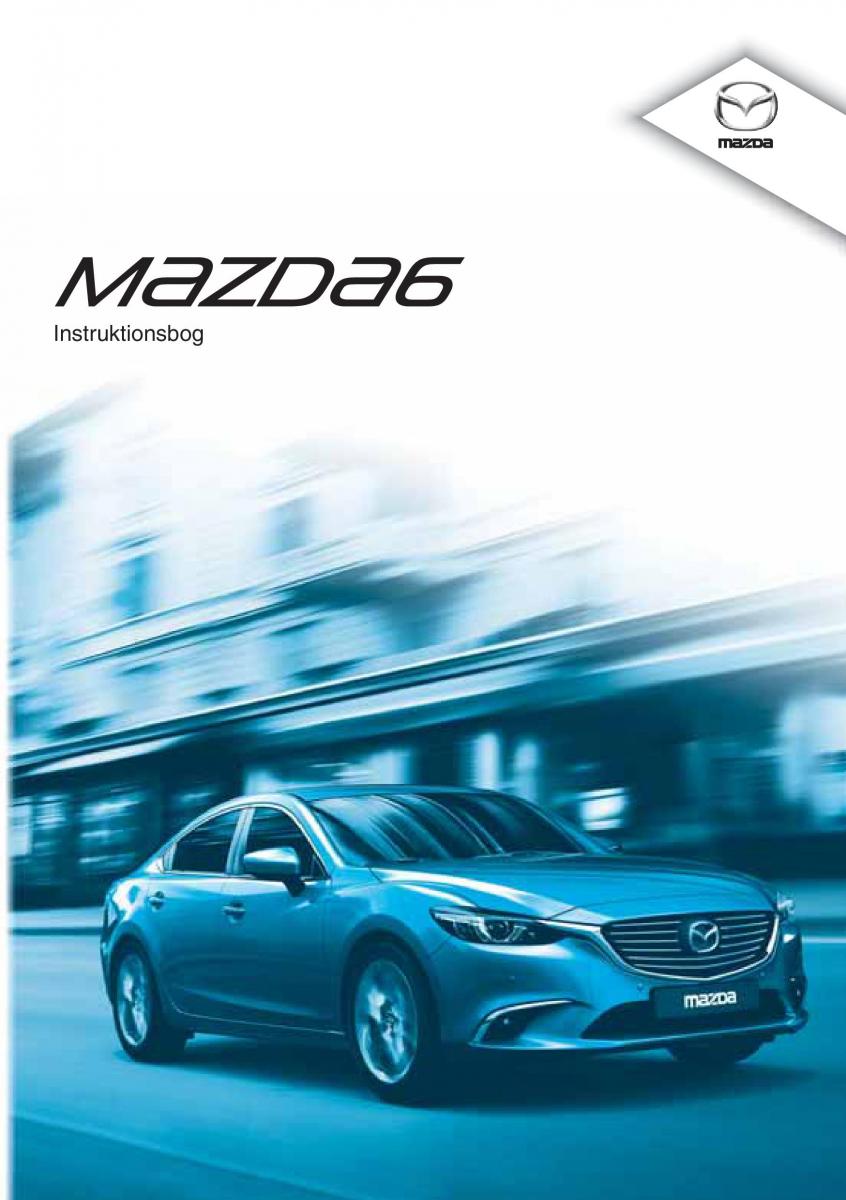 Mazda 6 III Bilens instruktionsbog / page 1