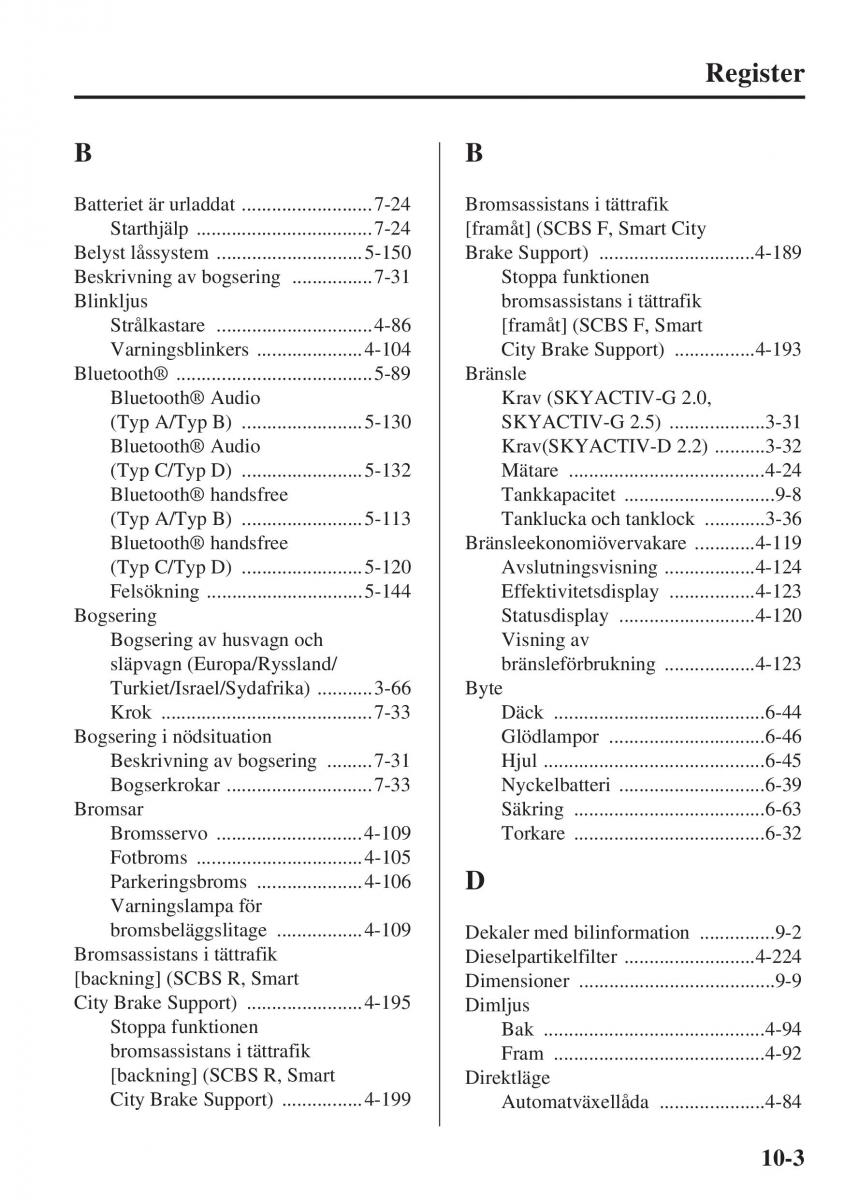 Mazda 6 III instruktionsbok / page 755