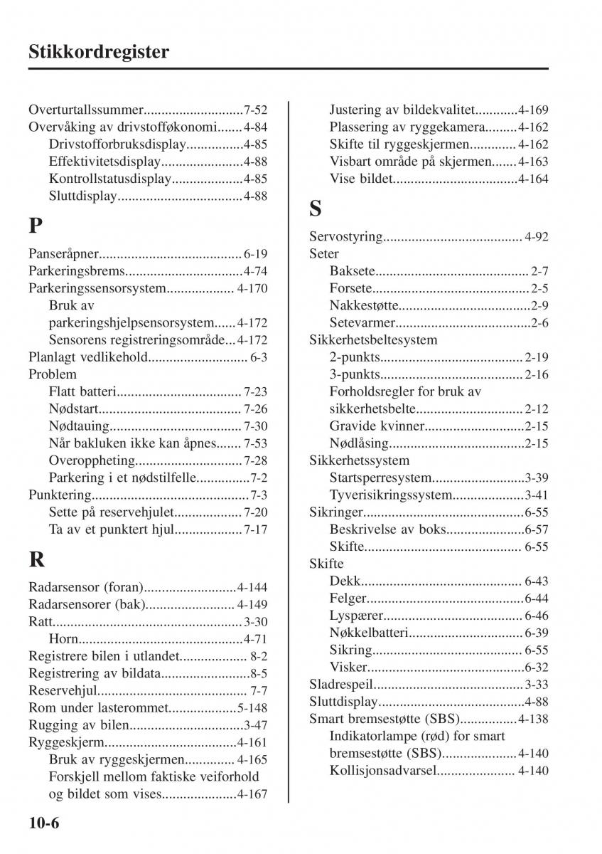 Mazda CX 3 bruksanvisningen / page 630