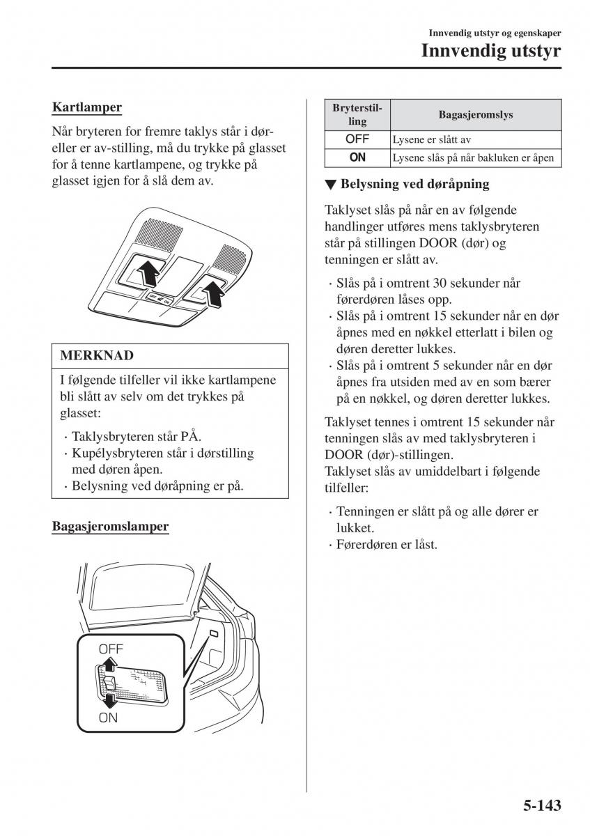 Mazda CX 3 bruksanvisningen / page 451