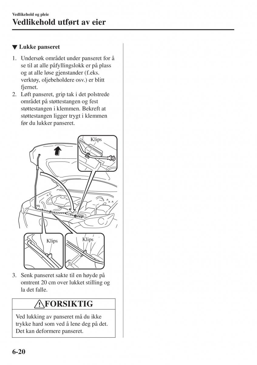 Mazda CX 3 bruksanvisningen / page 478