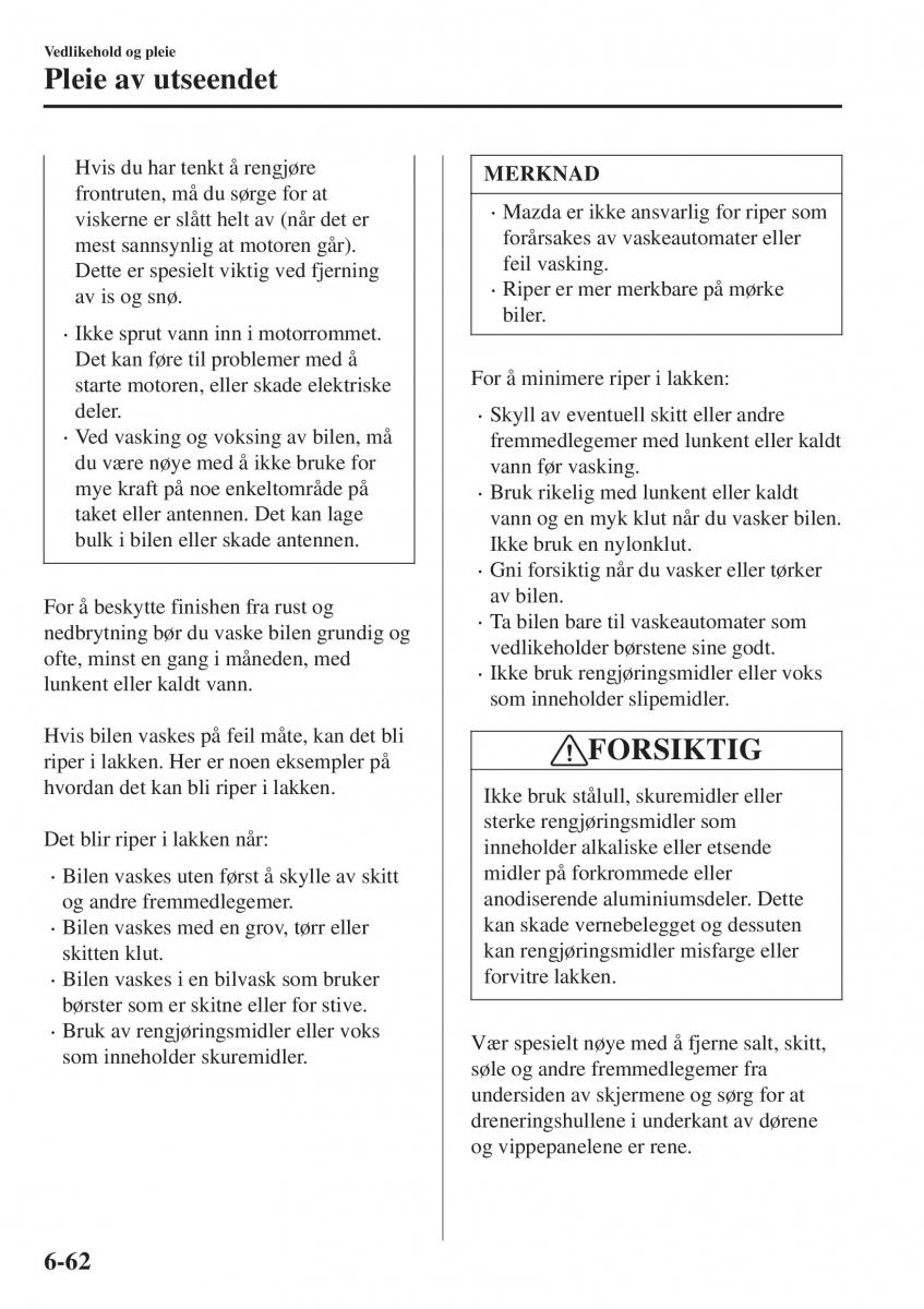  Mazda CX 3 Mazda CX 3 bruksanvisningen / page 520