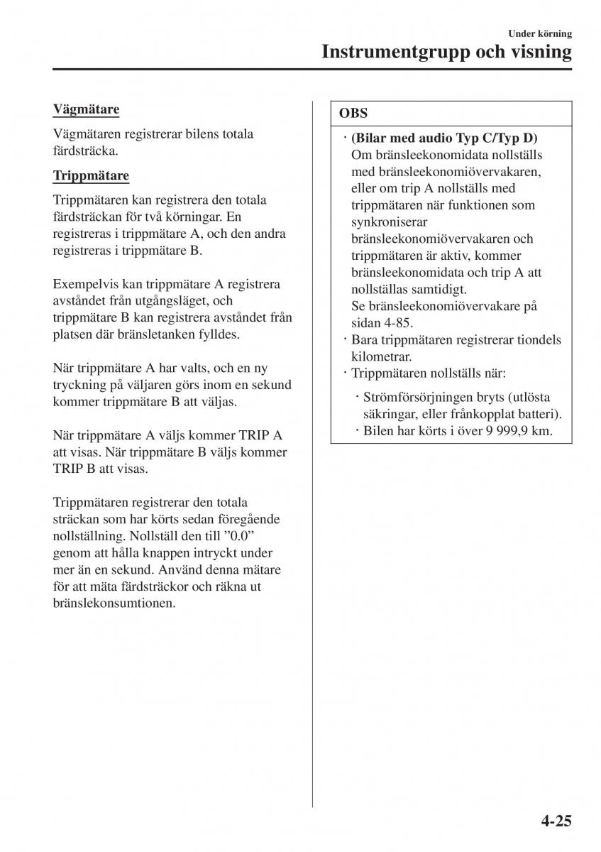 Mazda 2 Demio instruktionsbok / page 166