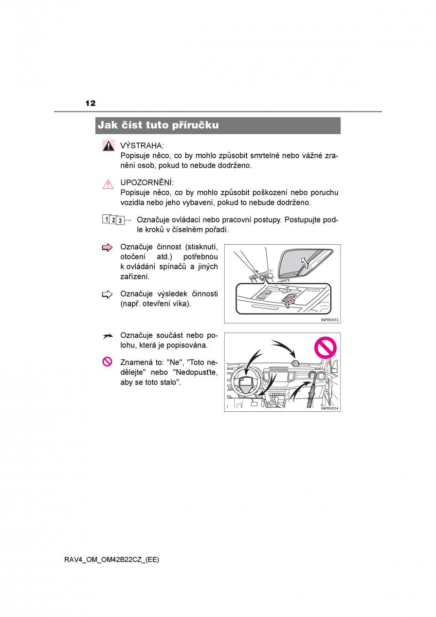 manual  Toyota RAV4 IV 4 navod k obsludze / page 12